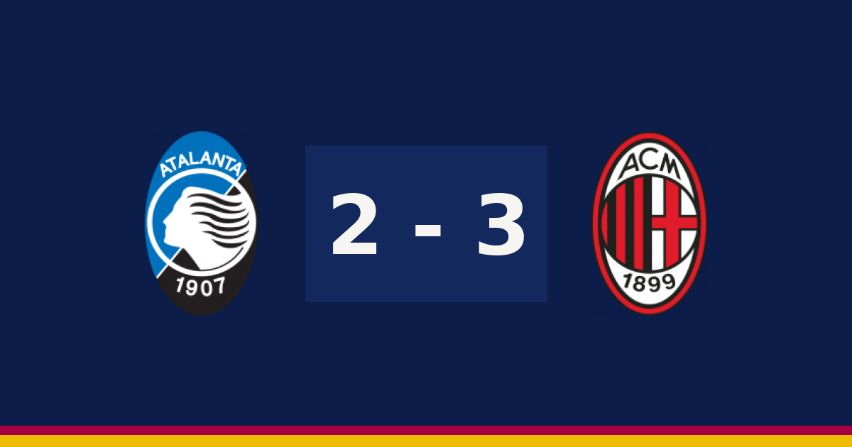 ميلان يخطف الفوز من أتالانتا 3-2 في الدوري الإيطالي