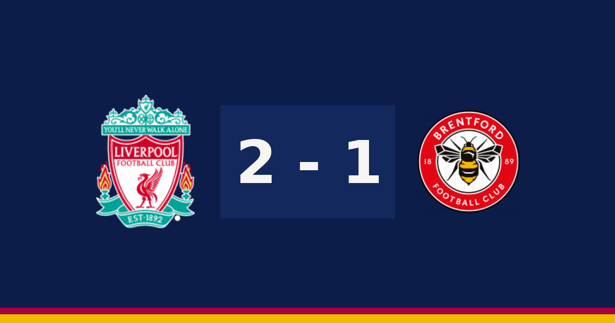 ليفربول يخطف الفوز من برينتفورد 2-1 في الدوري الإنجليزي